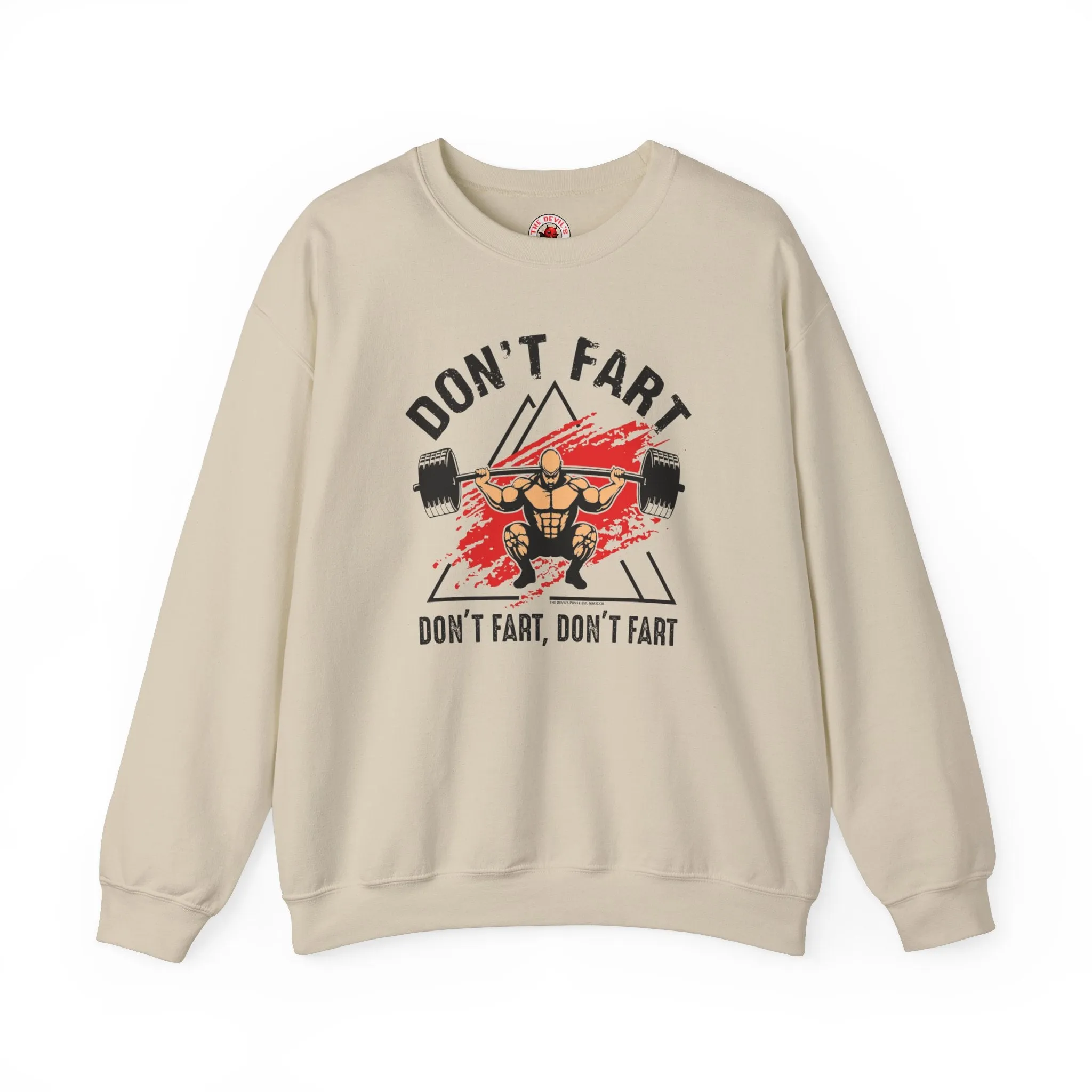 Don't Fart Crewneck Sweatshirt