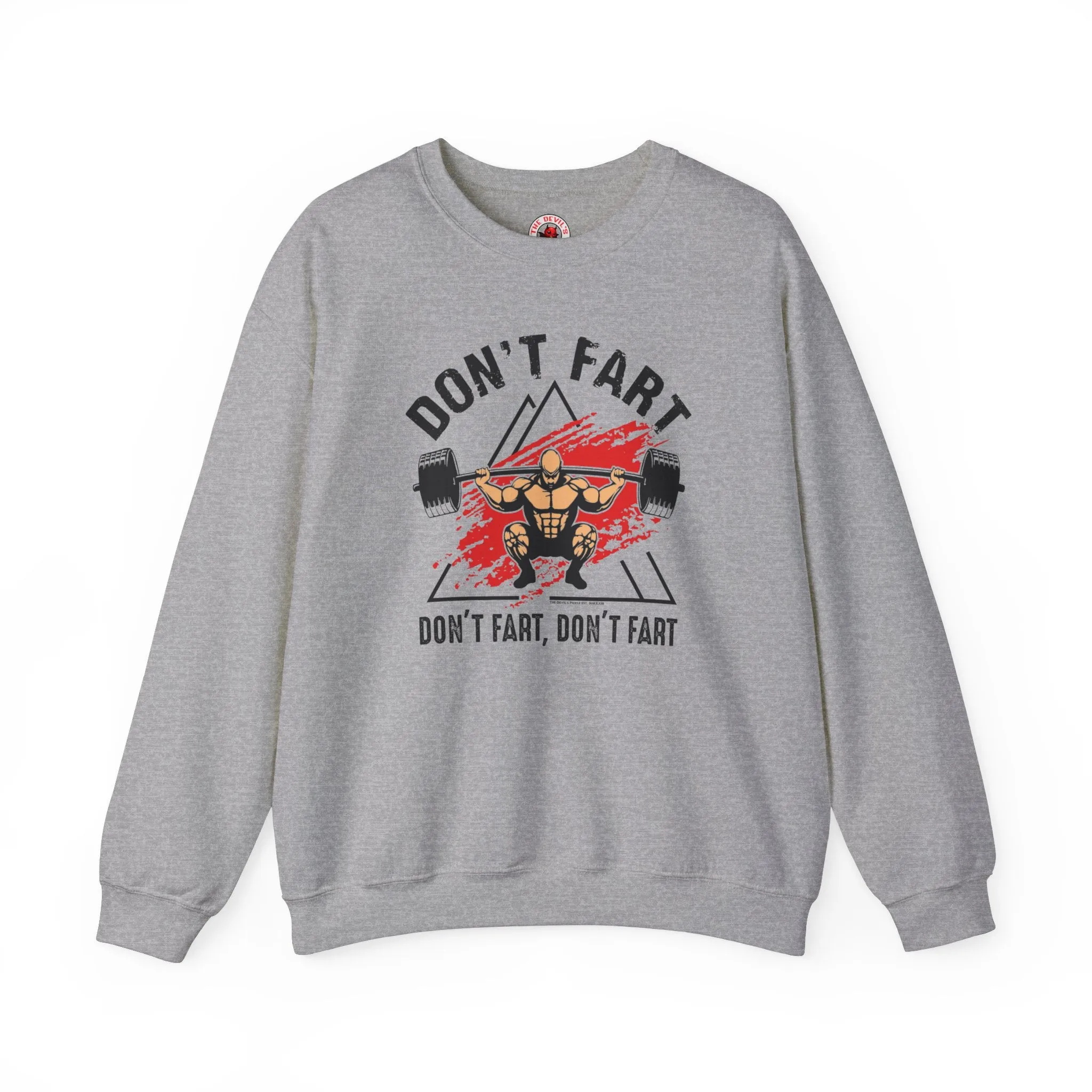 Don't Fart Crewneck Sweatshirt