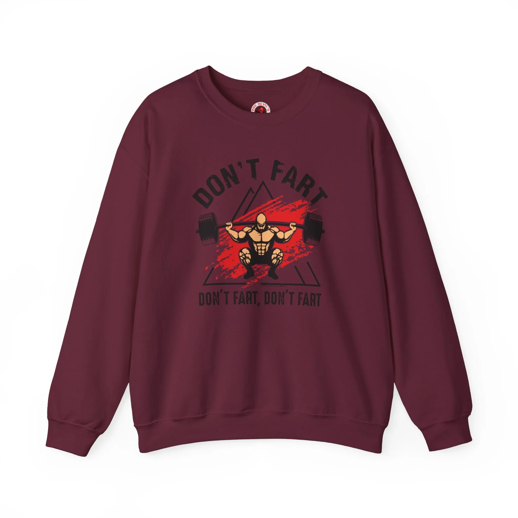 Don't Fart Crewneck Sweatshirt