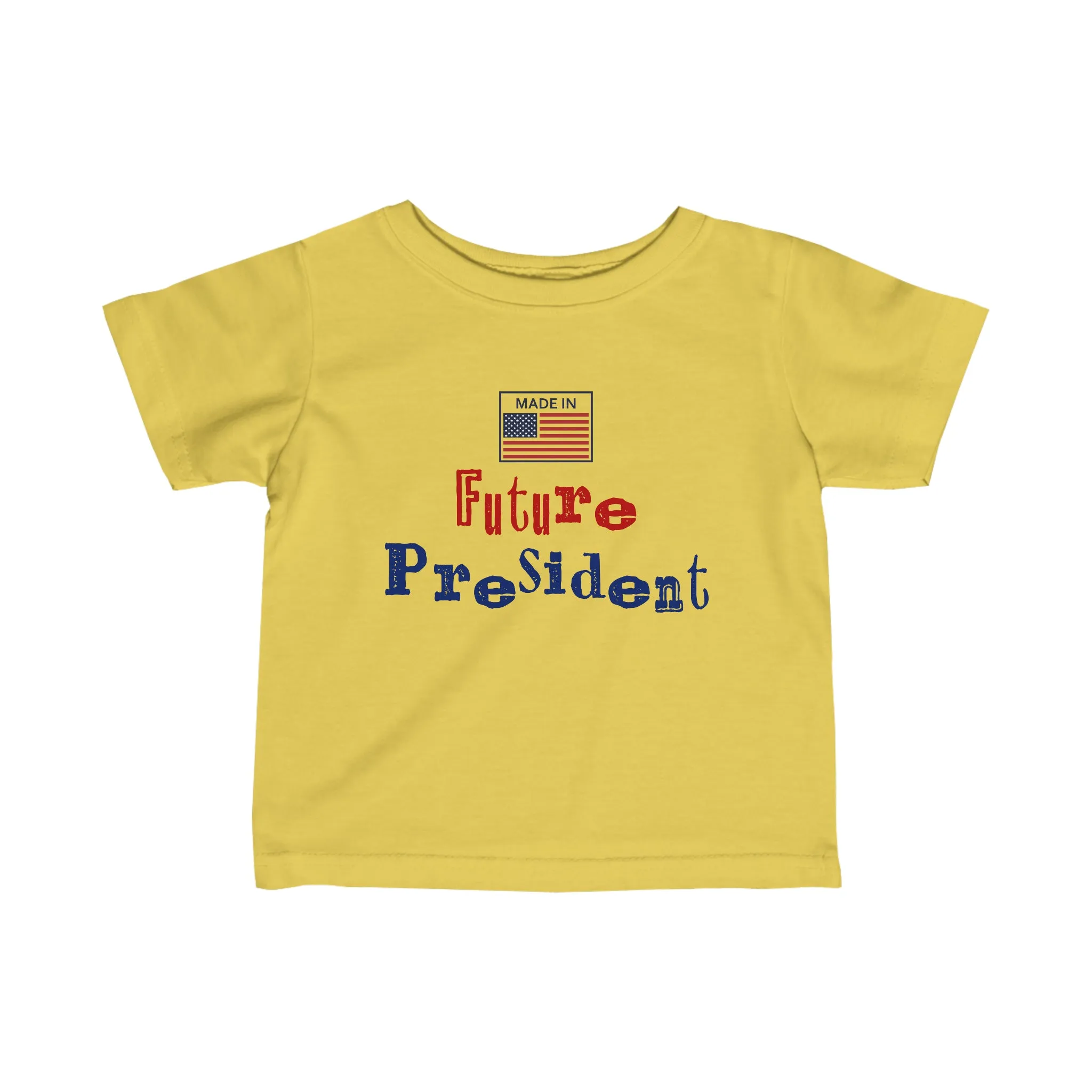 Future President Infant Fine Jersey Tee