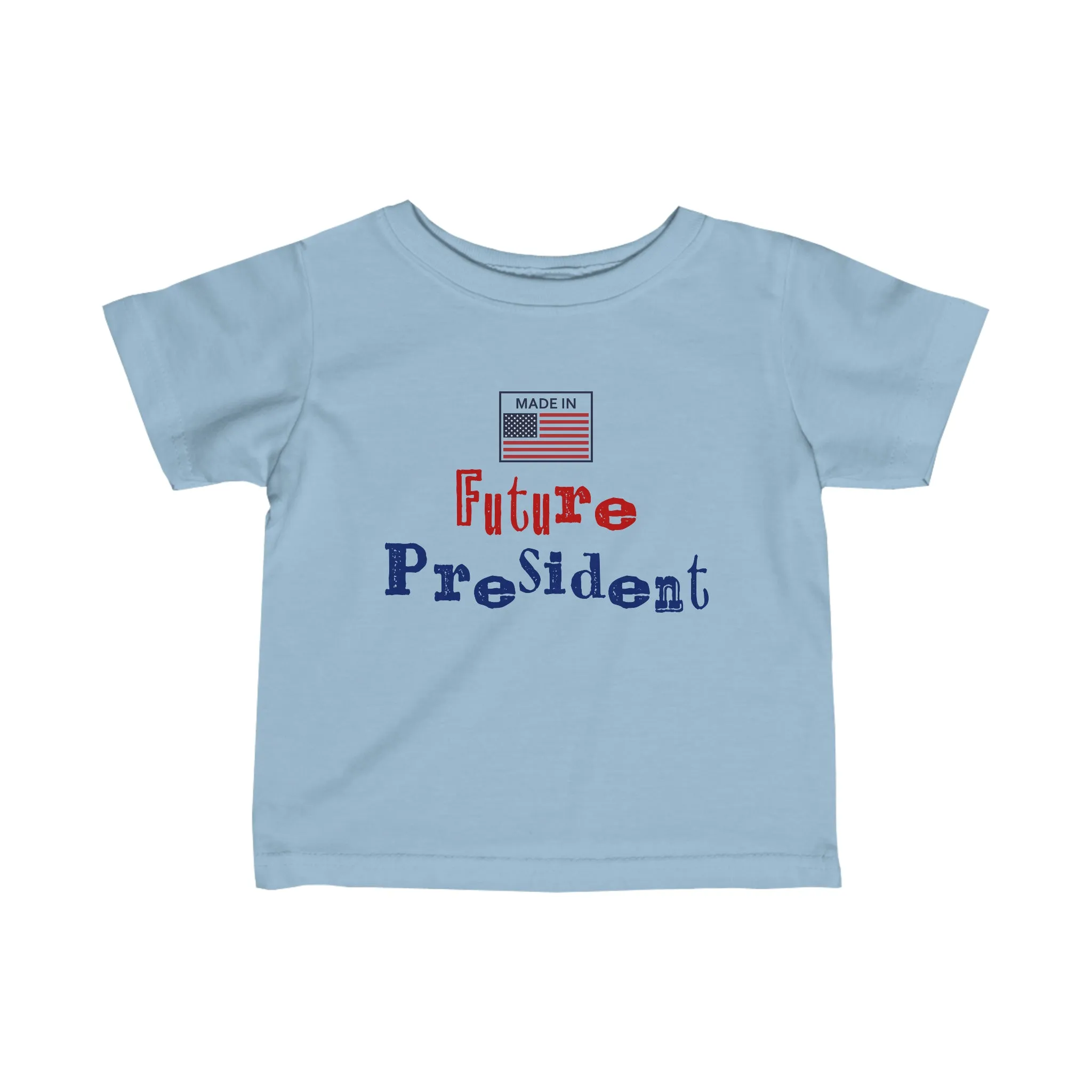 Future President Infant Fine Jersey Tee