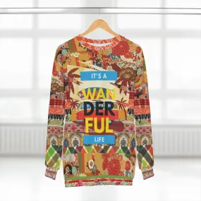 It's a Wanderful Life Unisex Sweatshirt