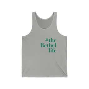 #thebethellife Unisex Jersey Tank