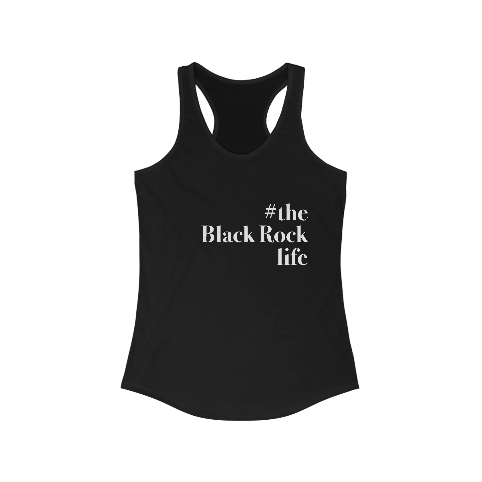 #theblackrocklife Women's Ideal Racerback Tank