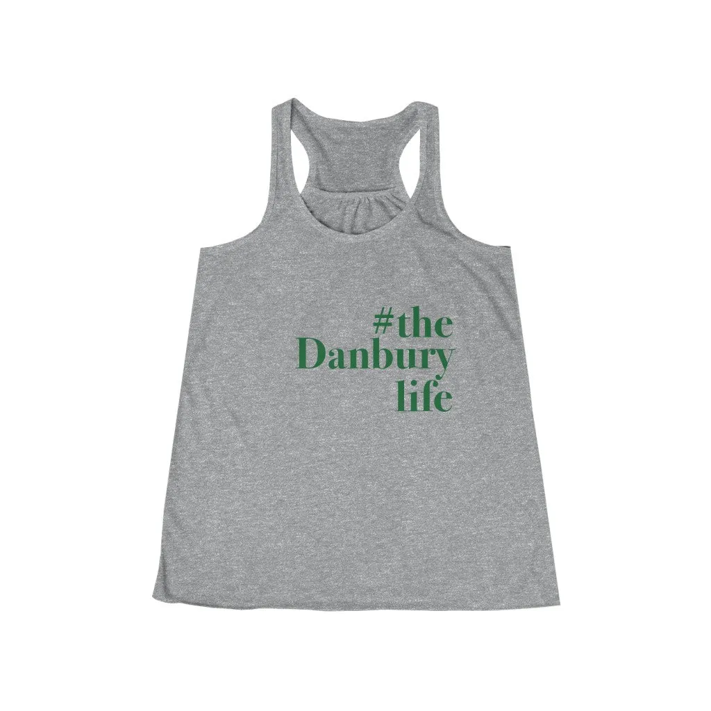 #thedanburylife Women's Flowy Racerback Tank