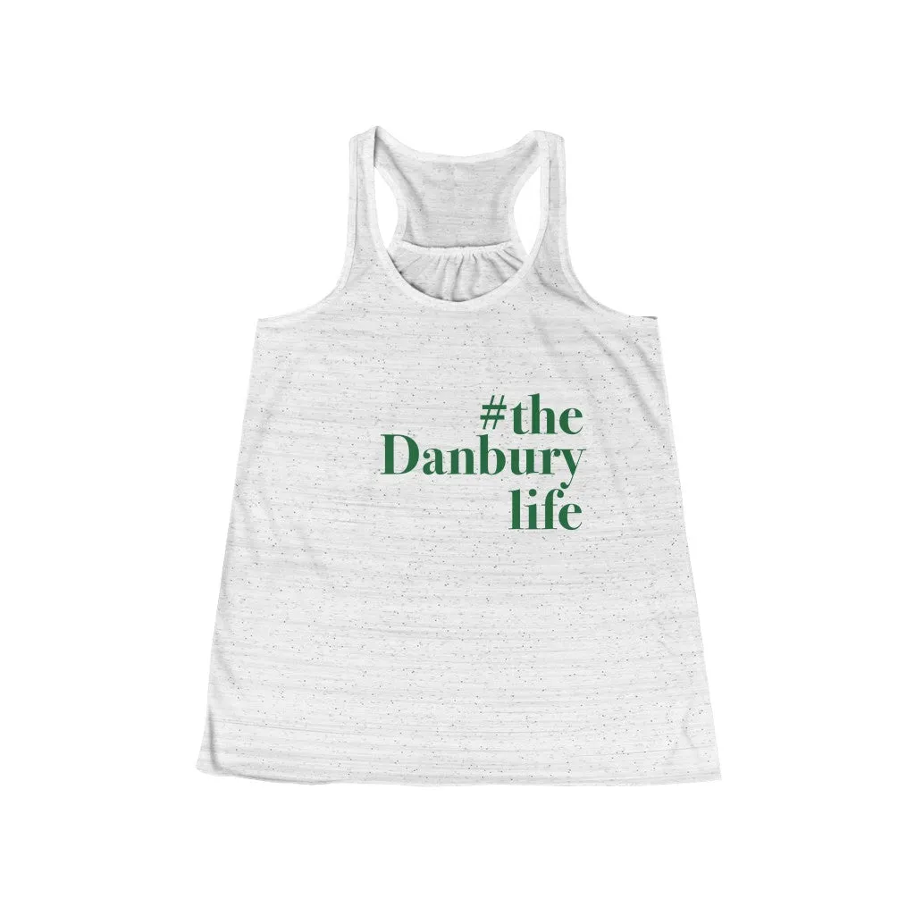 #thedanburylife Women's Flowy Racerback Tank